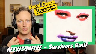 Vocal Coach REACTS - ALEXISONFIRE &quot;Survivors Guilt&quot;