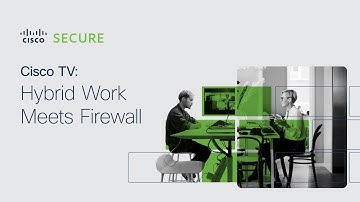 Hybrid Work Meets Firewall