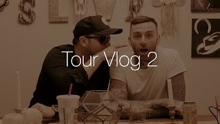 Tour Vlog 2