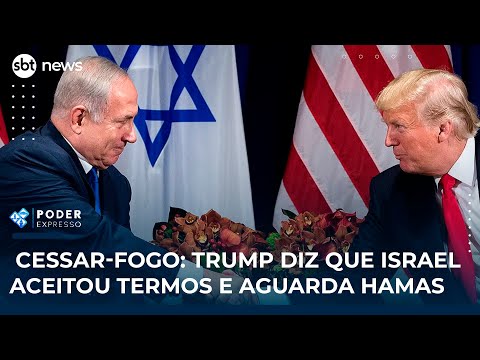 Video cessar-fogo-trump-diz-que-israel-aceitou-termos-e-aguarda-hamas