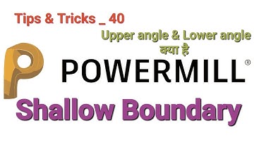 How to create boundaries in Powermill 2020 । Shallow Boundary _ Autodesk Powermill #delcam