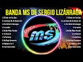 Greatest Hits Banda MS de Sergio Lizárraga álbum completo 2024 ~ Mejores artistas para escuchar