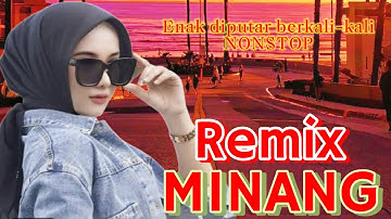 Remix Minang paling banyak dicari enak untuk teman perjalanan