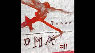 Oma - Ordular Official Audio