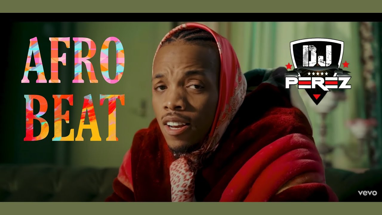 TOP AFROBEAT MIX 2022 AFROBEAT MIX 2022 DJ PEREZ FINESSE CALM