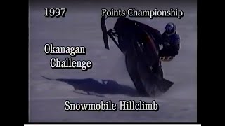 1997 Okanagan Challenge Snowmobile Hillclimb