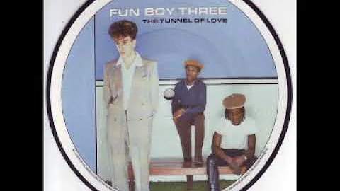 Fun Boy Three ‎– The Tunnel Of Love