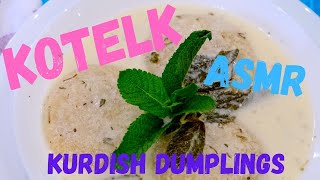 HOW TO MAKE KOTELK Kurdish DUMPLINGS with mom! TRADITIONAL food. ASMR