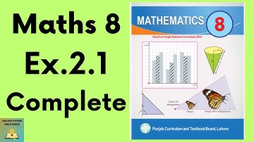 Ex.2.1 Maths 8  New Book | Ex 2.1 Class 8 Math New Book | Grade 8 Math Ex.2.1
