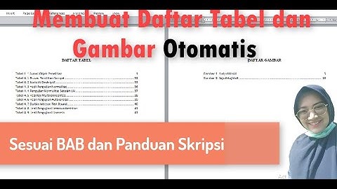 Cara Membuat Daftar Tabel dan Gambar Otomatis Sesuai BAB II dengan cara lebih mudah!!