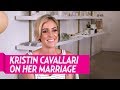 Kristin Cavallari On Her Marriage