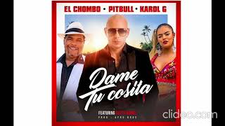 Dame Tu Cosita (Full Remix) - El Chombo Ft. Cutty Ranks, Pitbull y Karol G