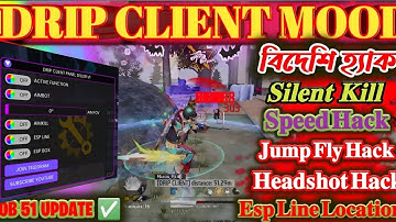 DRIP CLIENT PANEL V1 NEW UPDATE OB 51 VIDEO FREE FIRE HACK ALL SERVER OPP WORK ALL DEVICE WORKING