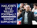 Has Jose's style 'killed' football? | Sunday Supplement | Full Show | 15th October 2017