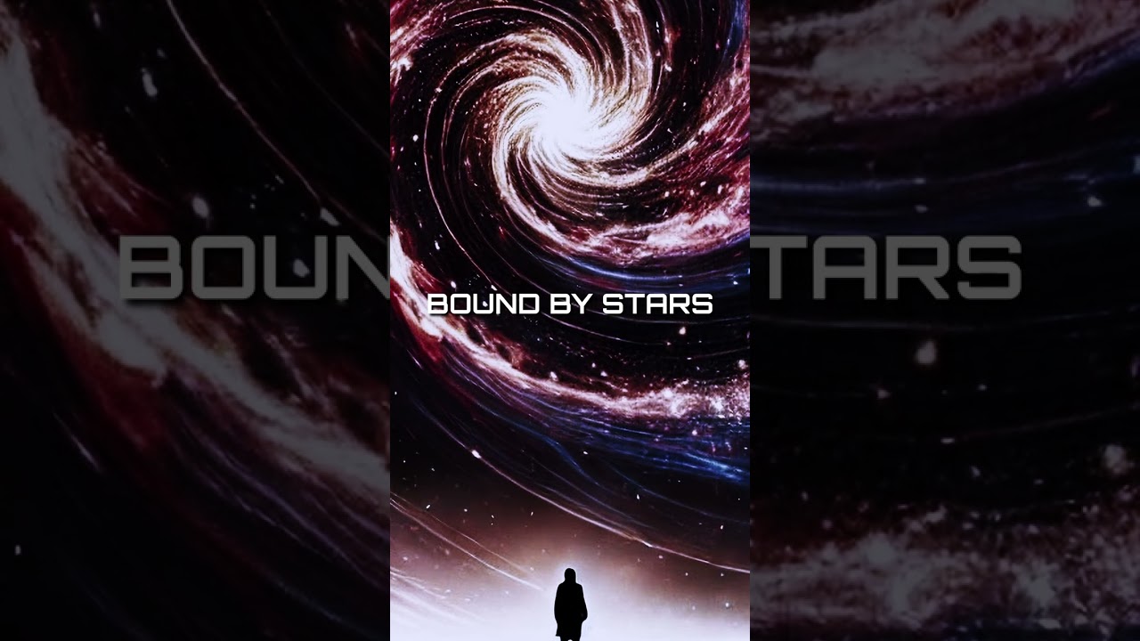 Timeless Motion - Bound by Stars - Step into the Cosmos