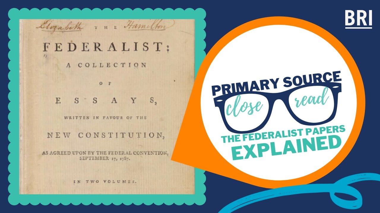 What Did The Federalist Papers Argue?