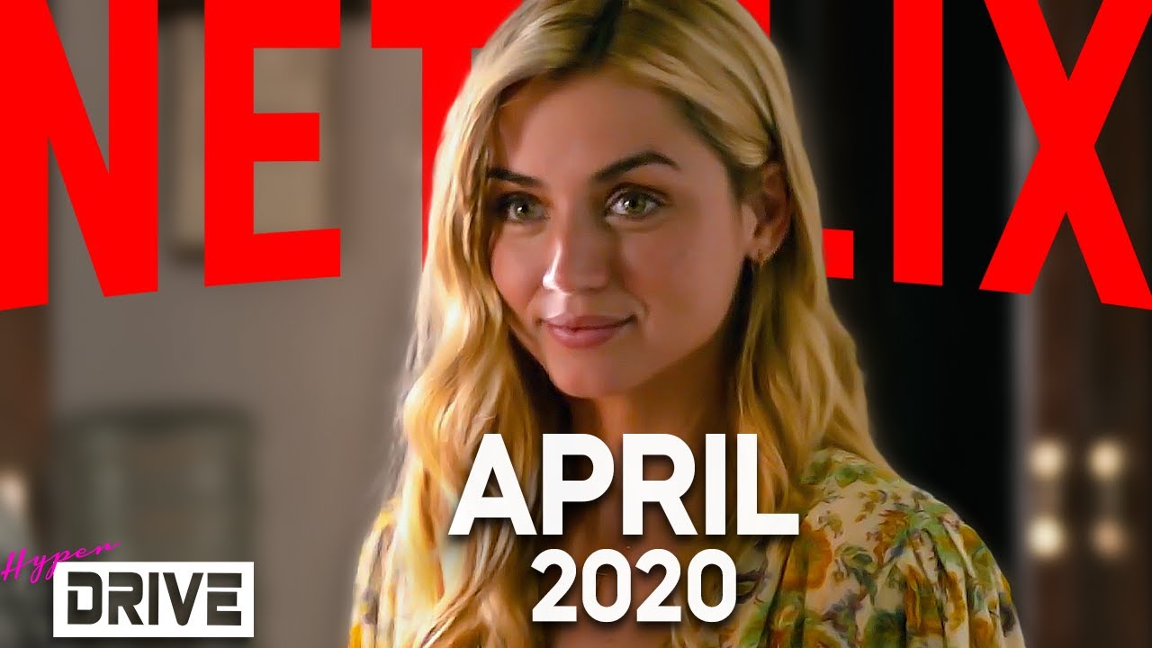 What S New On Netflix In April 2020 Best On Netflix The Best Netflix Movies And Shows In April