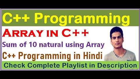 Sum of 10 Number using Array | C++ Programming