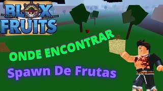 SAIU! TODOS OS SPAWNS DE FRUTAS DO 3 SEA NO BLOX FRUITS 