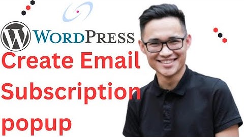 How to Create Email Subscription Popup Best Newsletter Popup for Wordpress Full 2025 Guide