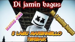 5 lagu marshmello Terbaik (No.1 Paling Bagus)  - Durasi: 2:16. 