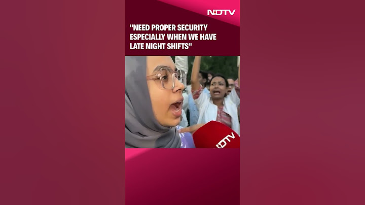 Kolkata Doctor Case | Protesting Doctors Demand Safer Work Environment