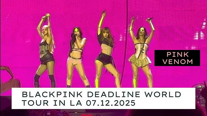 BLACKPINK DEADLINE WORLD TOUR IN LOS ANGELES - 07.12.25 - PINK VENOM - 4K FANCAM