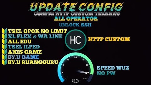 UPDATE | CONFIG HTTP CUSTOM TERBARU 26-01-2023 ALL OPERATOR | AXIS XL TSEL BYU ISAT TRI