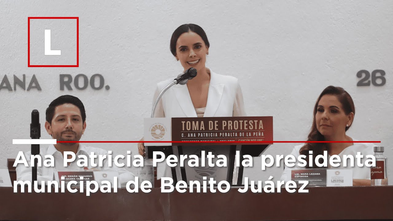 Ana Patricia Peralta la presidenta municipal de Benito Juárez - YouTube