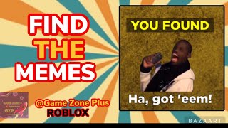 FIND THE MEMES, HOW TO FIND THE HA, GOT ‘EMM! MEME LOCATION, ROBLOX #roblox