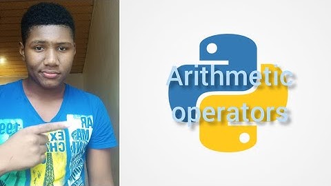 #7 python for beginners | arithmetic operators