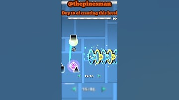 Day 10 of creating this level  #gd #geometrydash #gaming #cool #fnaf #fyp #nice #gdcreator