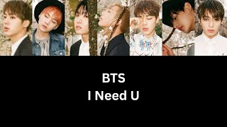BTS I Need U color coded lyrics