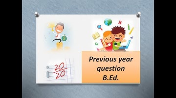 1st SEMESTER B.Ed.: psychology: previous year question paper discussion. full mark for part A