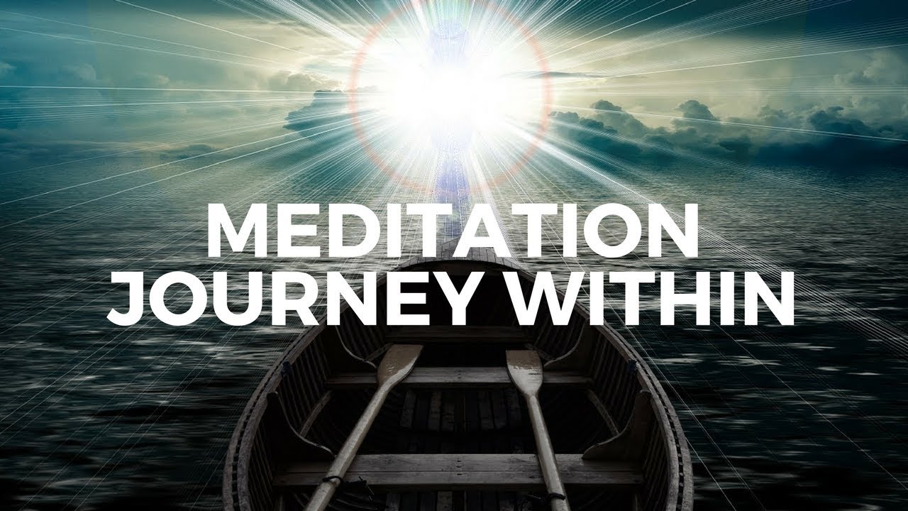 the journey within meditation