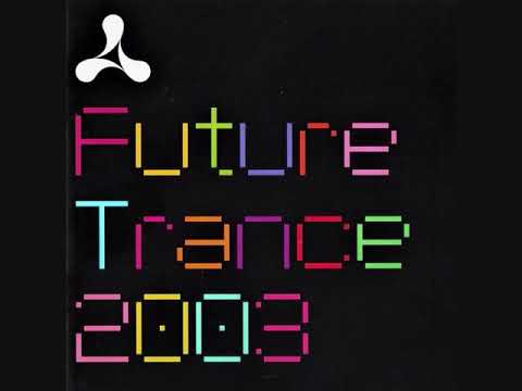 Cream Future Trance 2003 - CD2 - YouTube