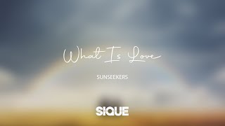 Sunseekers - What Is Love [Lounge Cover]