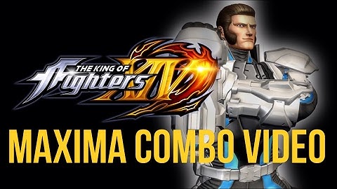 KOF XIV: Maxima Combo Video(ver.2.00)