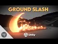 Unity VFX Graph - Ground Slash Tutorial