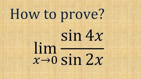 limit x tends to zero sin4x/sin2x