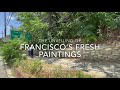 The unveiling of franciscos fresh paintings