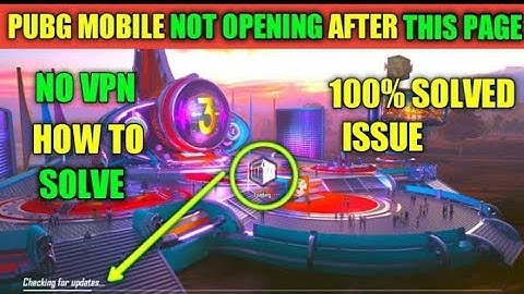 Pubg Mobile Not Working after 1.3 Update Checking For Update Problem 100% Solved Updating Download