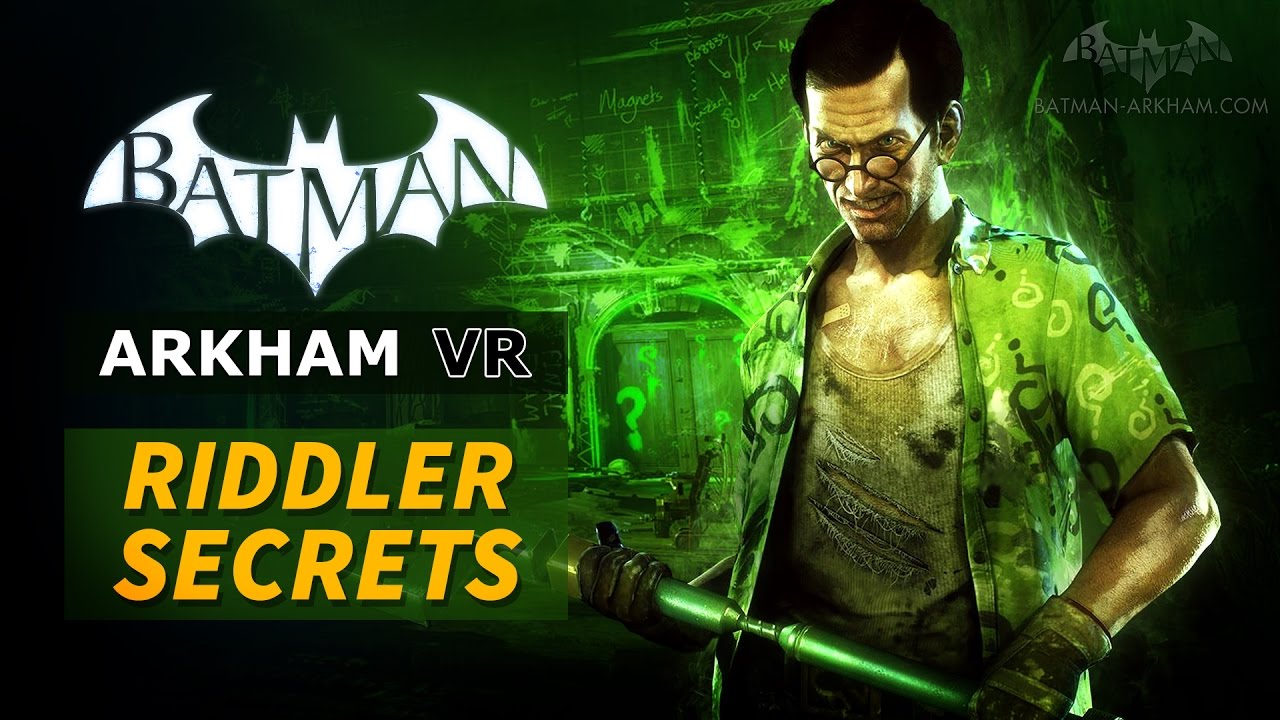 Batman Arkham Vr Riddler Secrets Guide