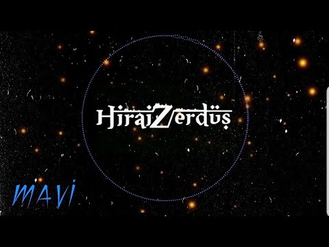 HiraiZerdüş - Mavi - (Official Audıo)