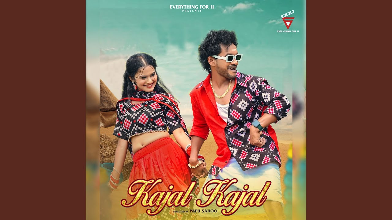 Kajal Kajal feat Manoj Singh Nilakhi Patra