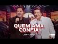 Quem Ama Confia - DVD Planeta Sonho - @GianeGiovaniOficial