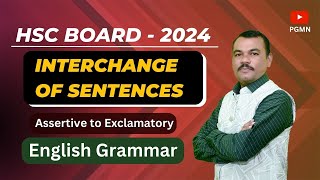 Interchange of sentences  |  Assertive to Exclamatory | English Grammar | HSC Board 2024 |