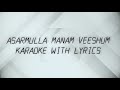 Asarmulla manam veeshum karaoke with lyrics