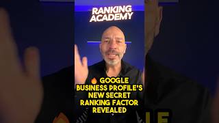 🔥Google Business Profile’s New Secret Ranking Factor Revealed
