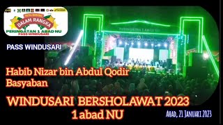 WINDUSARI BERSHOLAWAT - HABIB NIZAR - LINTANG SONGO - PASSMA WINDUSARI 2023 1 ABAD NU terbaru